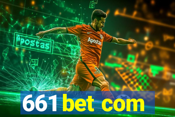 661 bet com